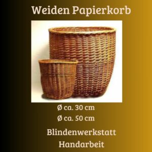 Blindenwerkstatt-Kunst: Papierkorb aus Korbwaren – echte Handarbeit mit Herz. Danke für Ihre Unterstützung