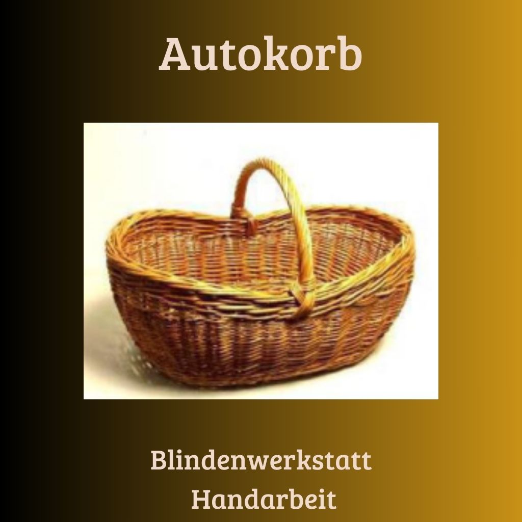Stabiler Autokorb aus Weide – ideal für den Einkauf. Praktisch, schön und umweltfreundlich, handgefertigt in Deutschlands Blindenwerkstatt